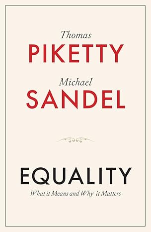 Book Equality PDF Download BY Thomas Piketty, Michael J. Sandel Audiobook Free